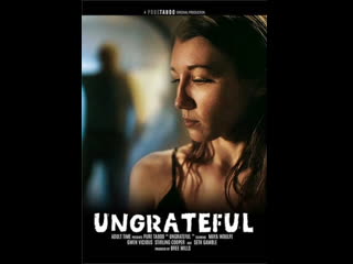 mature movie: ungrateful (2022)